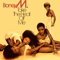 Boney M - Take the Heat Off Me